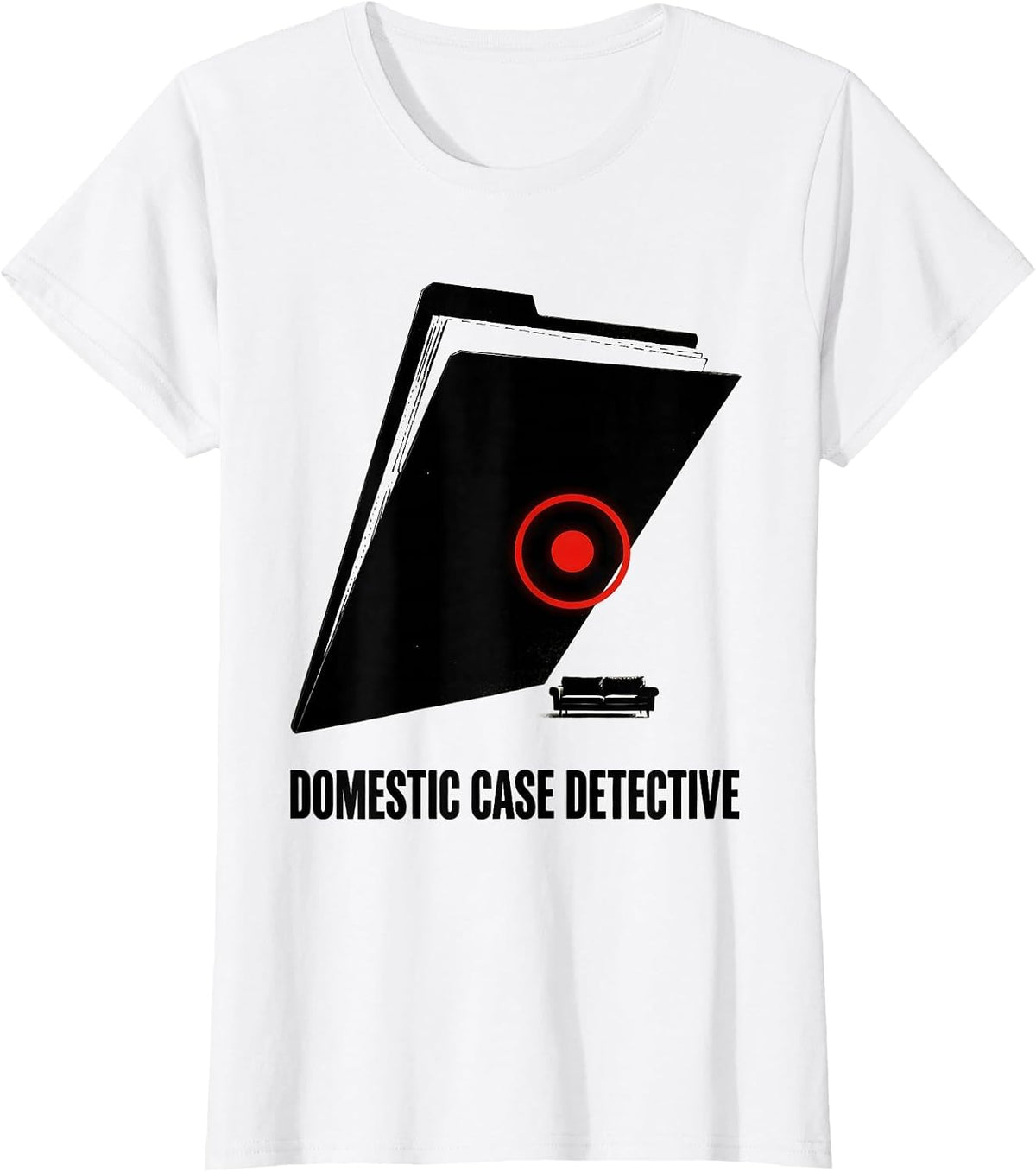 Domestic Case Detective Funny True Crime Fan Couch Sleuth T-Shirt - White