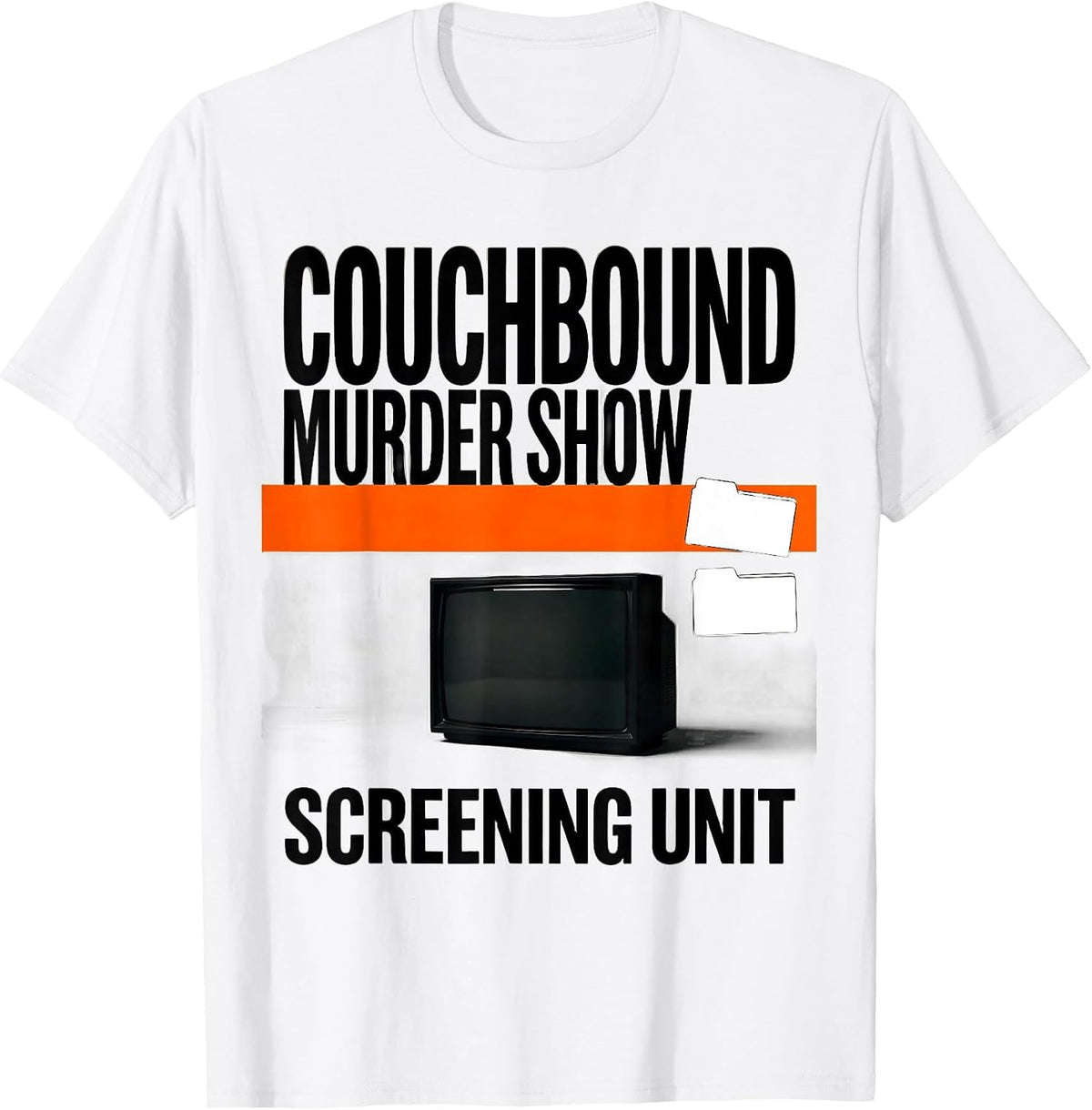 Men's Couchbound Murder Show Screening Unit Funny True Crime Lover T-Shirt - White