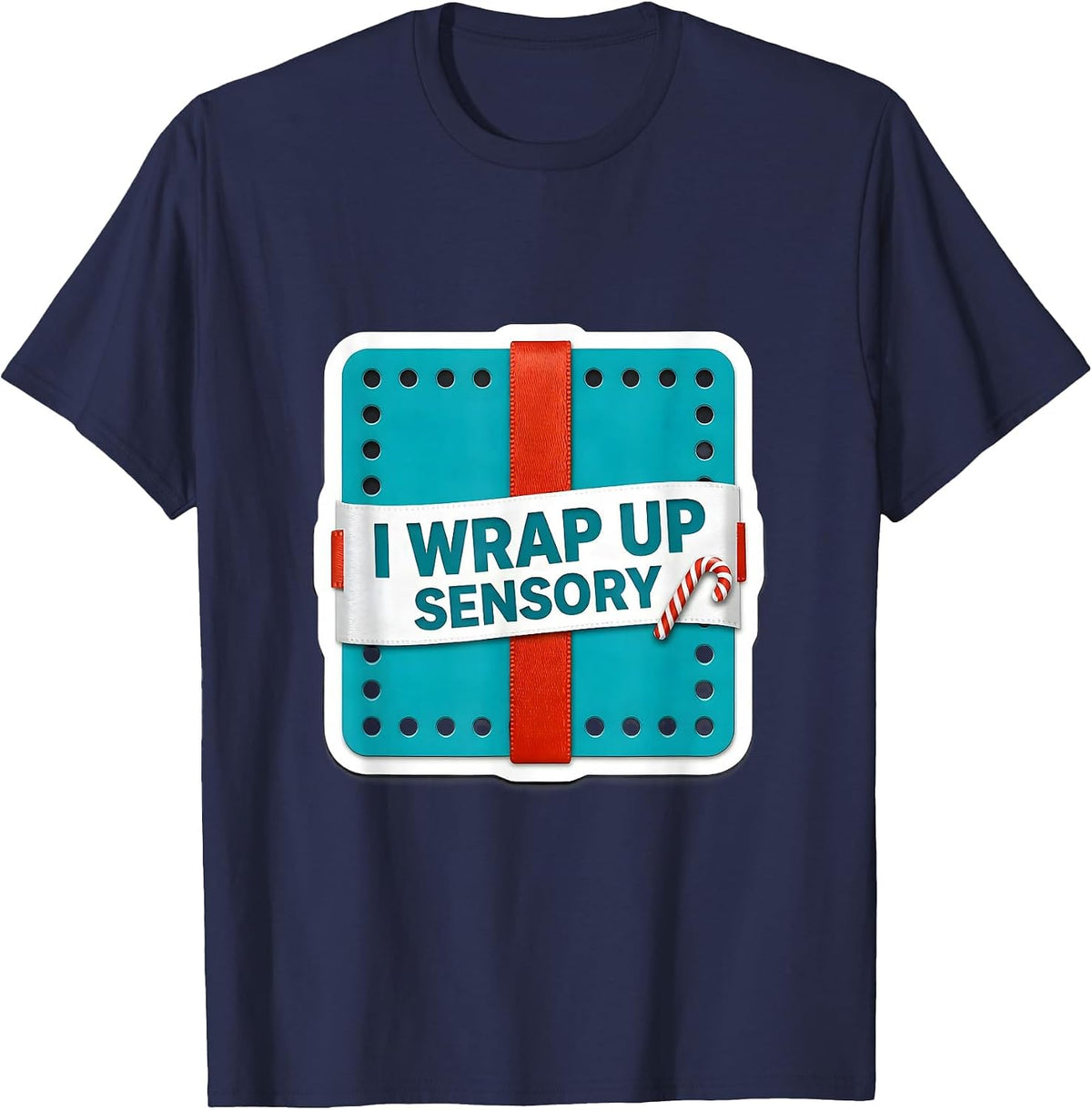 Men's I Wrap Up Sensory Occupational Therapist Christmas Holiday T-Shirt - Navy Blue