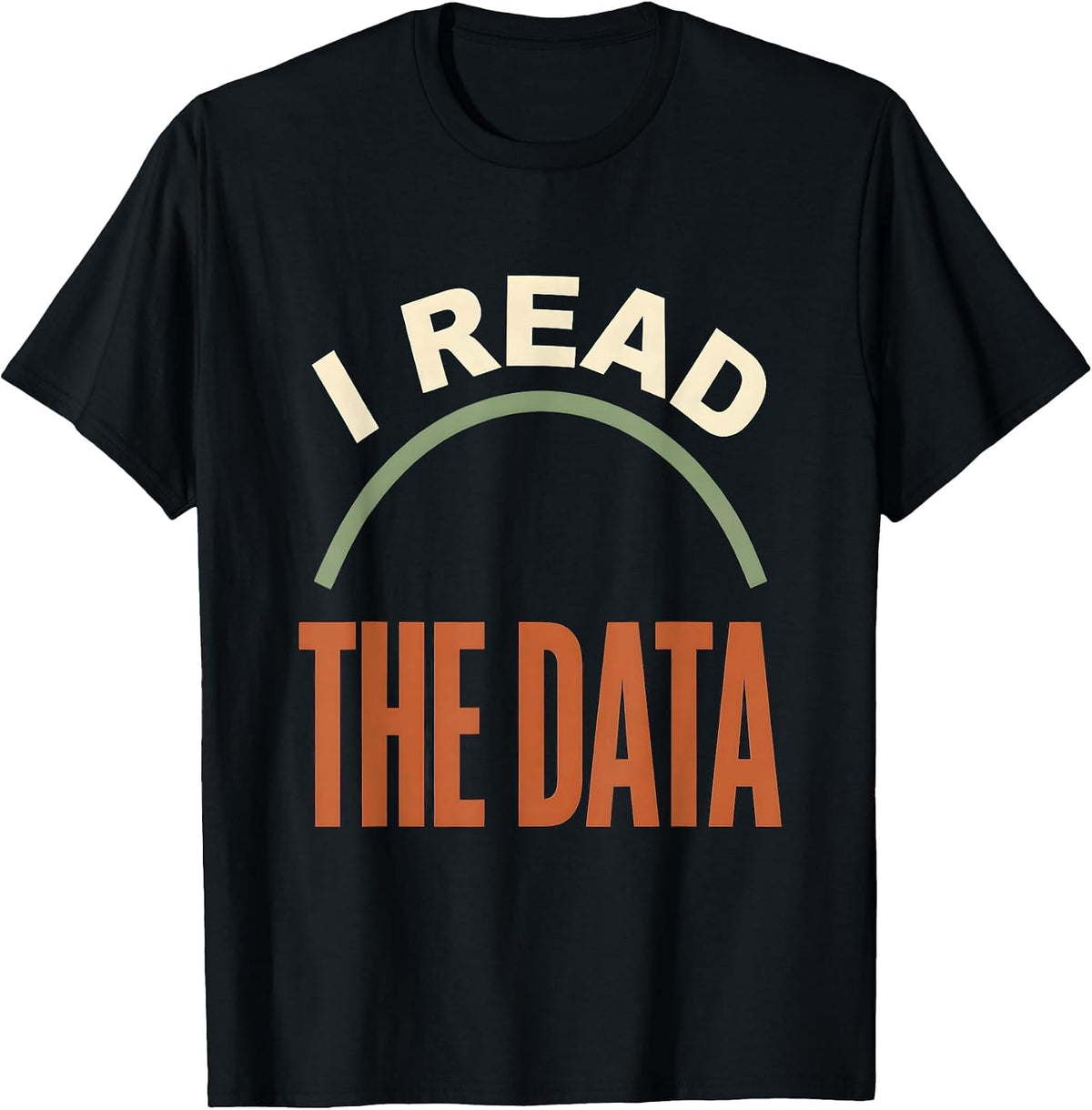 Men's I Read The Data Funny School Psychologist Staff Appreciation T-Shirt - Black