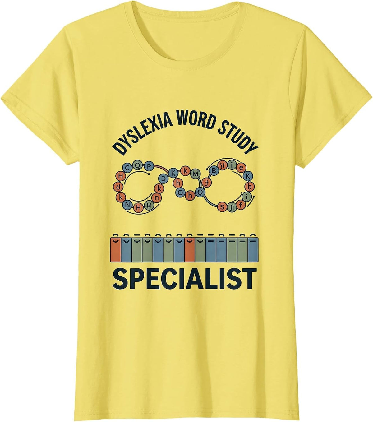 Dyslexia Word Study Specialist Teacher Awareness T-Shirt - Lemon Yellow