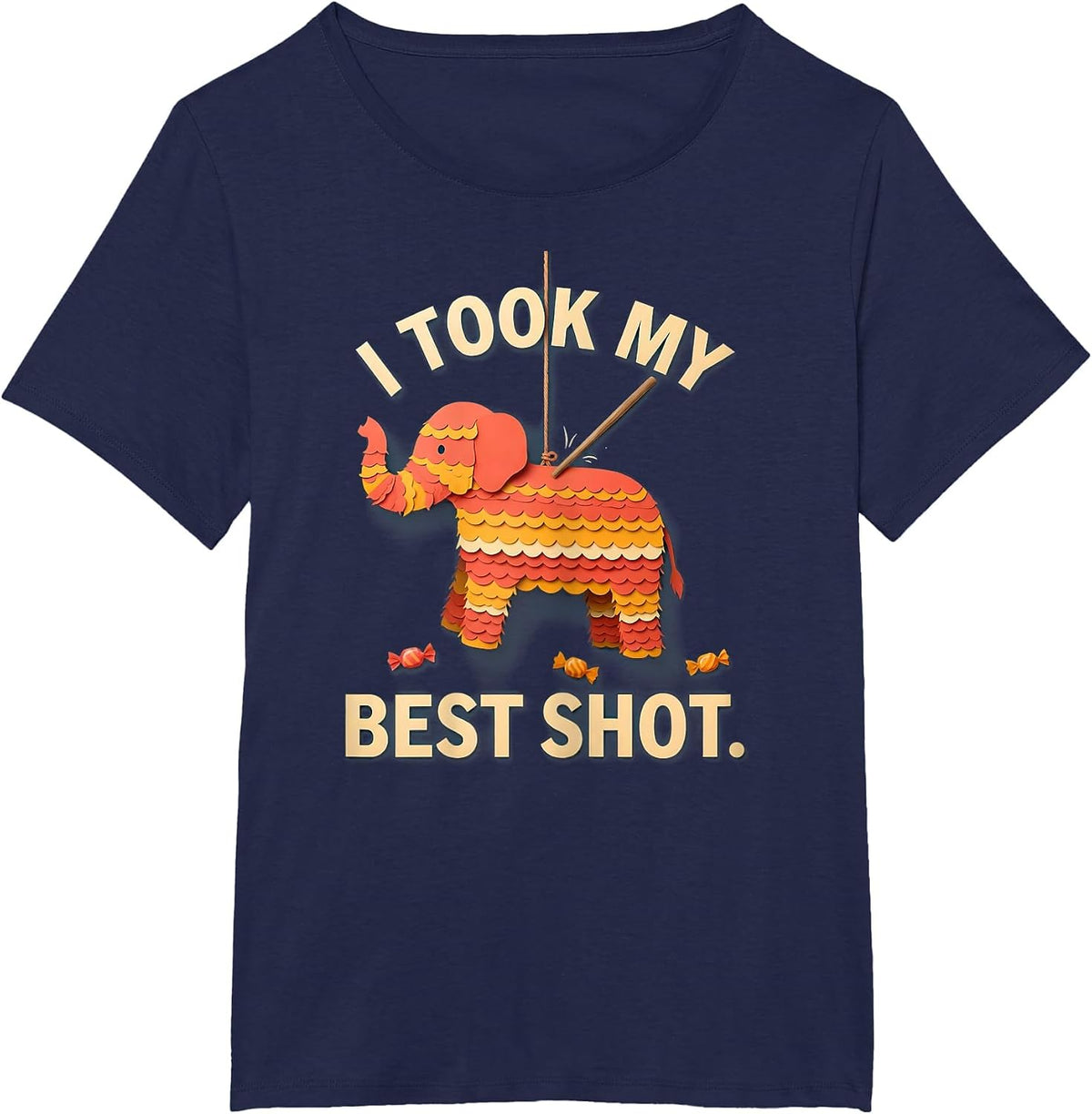 Women's I Took My Best Shot Funny Cinco De Mayo Piñata Party Costume T-Shirt - Navy Blue