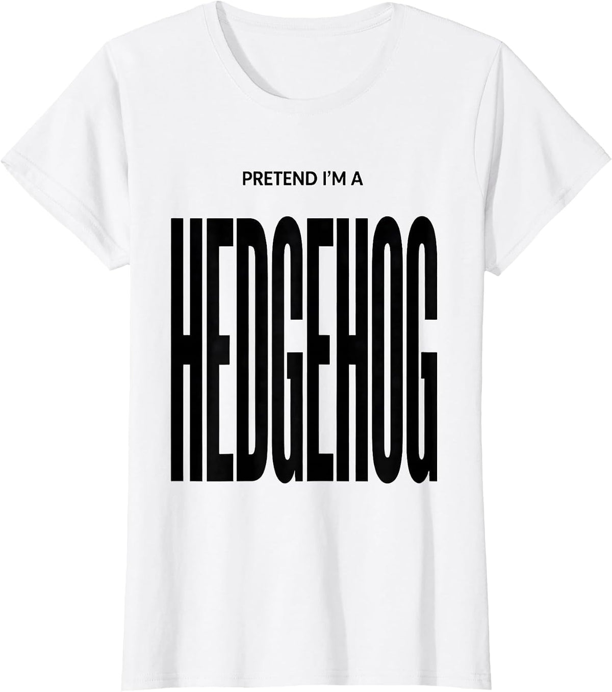 Pretend I'm A Hedgehog Funny Lazy Halloween Costume T-Shirt - White
