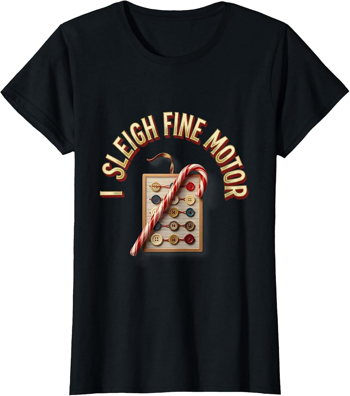 I Sleigh Fine Motor Occupational Therapist Christmas Holiday T-Shirt - Black