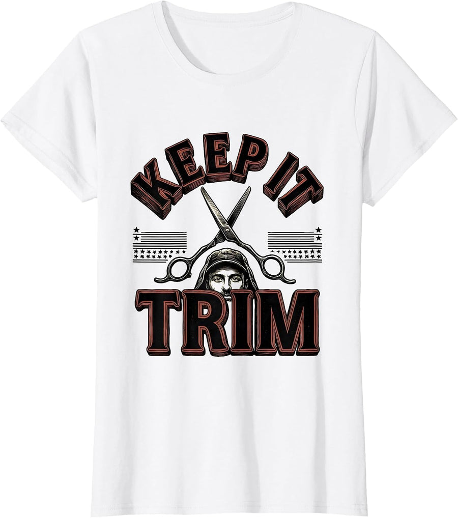 Women's Keep It Trim Vintage Wood Type Hairdresser Humor Gift T-Shirt - White