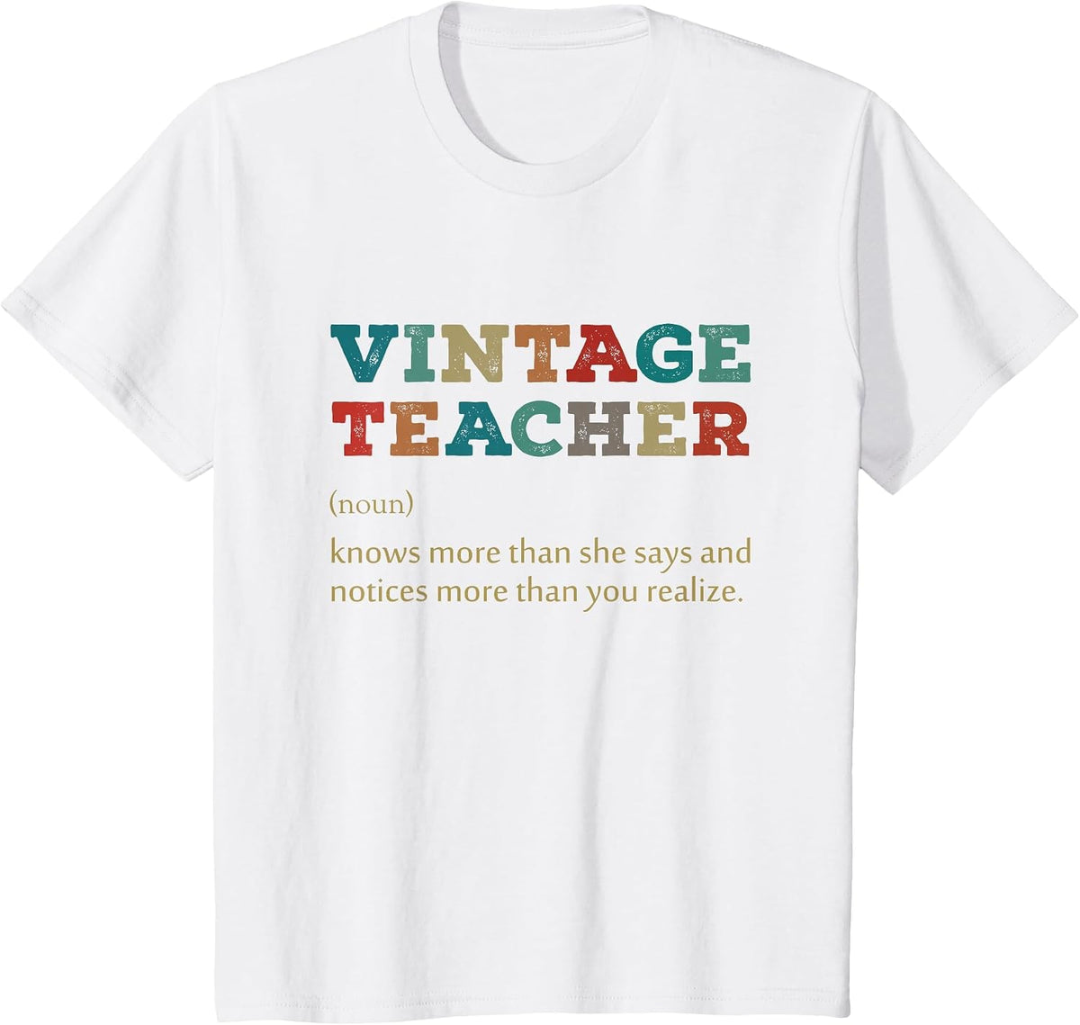 Vintage Teacher Knows More Than She Says Outfit Definition T-Shirt - White