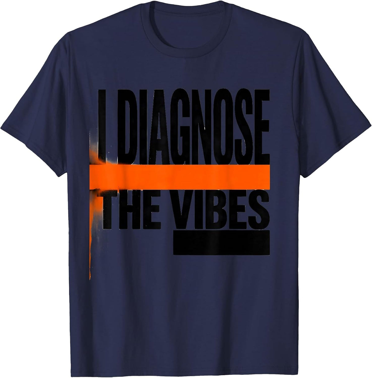 Men's I Diagnose The Vibes Funny School Counselor Psychologist T-Shirt - Navy Blue