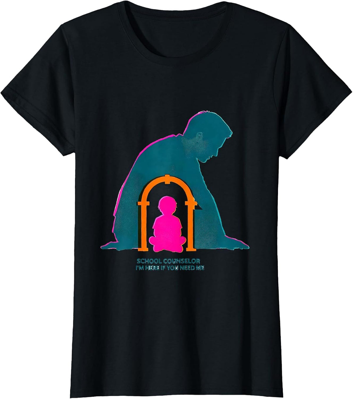 School Counselor — I’m Here If You Need Me Funny T-Shirt - Black
