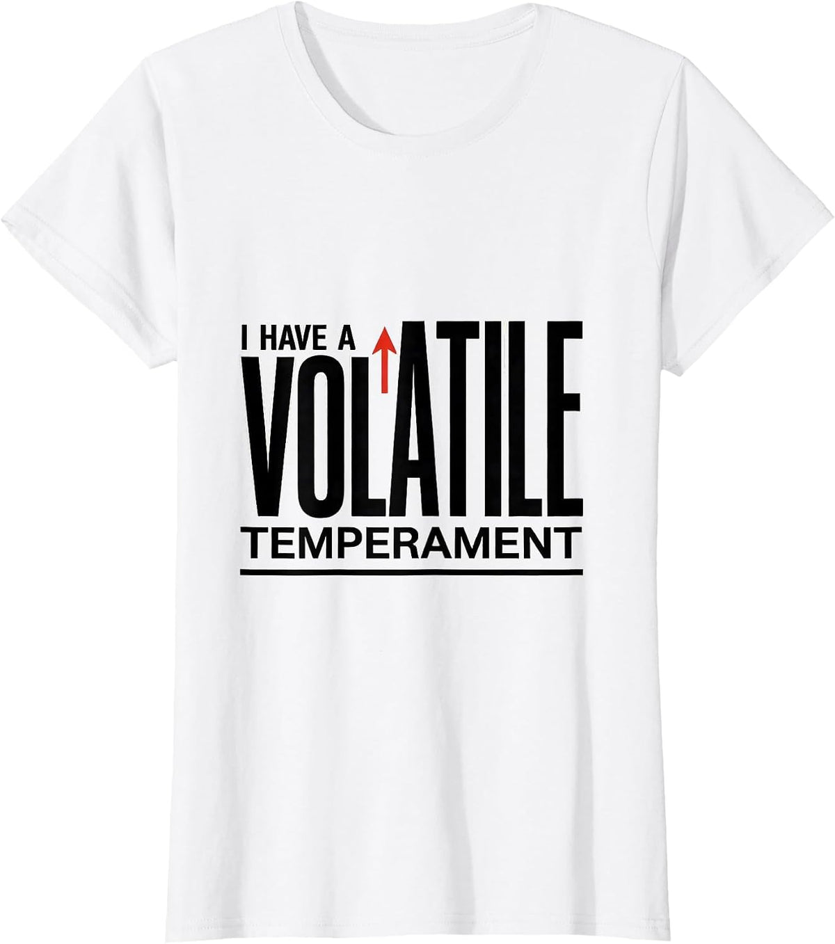 Women's I Have A Volatile Temperament Funny Chemistry Science Nerd T-Shirt - White