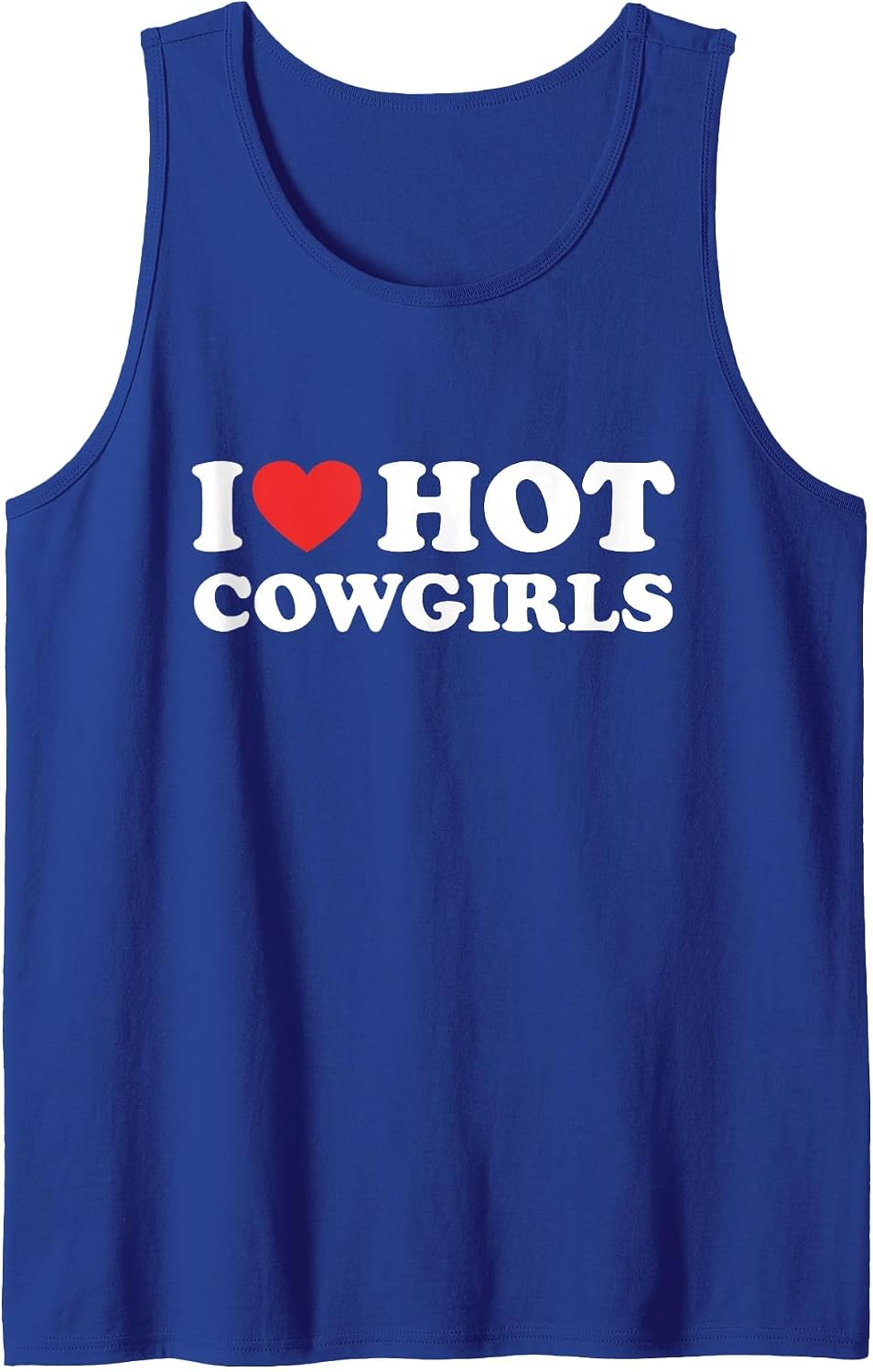 I Love Hot Cowgirls Funny I Heart Hot Cowgirls Lover Gift Sleeveless Tank Top - Royal Blue