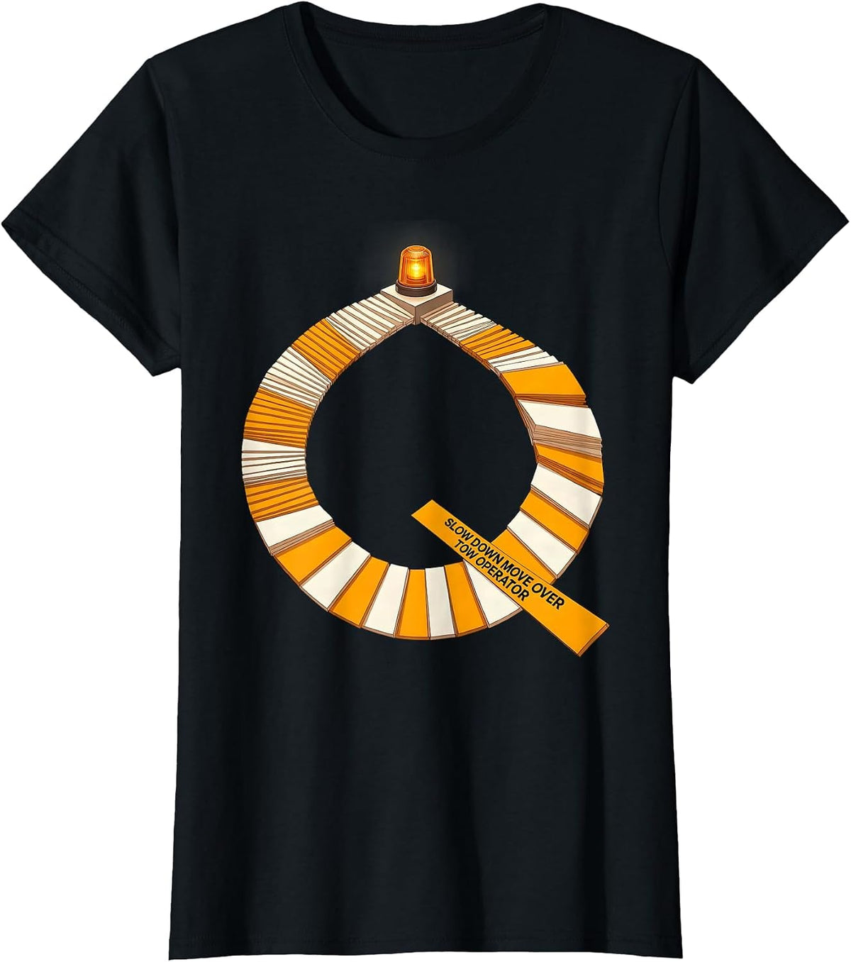 Women's Slow Down Move Over Tow Operator American Flag Tow Truck T-Shirt - Black