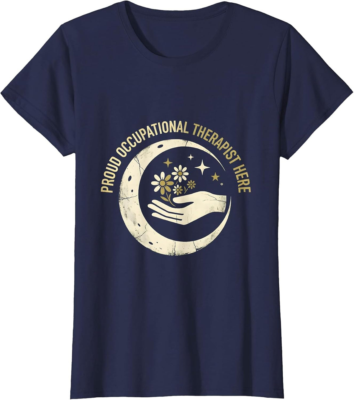 Women's Proud Occupational Therapist Here OT Design T-Shirt - Navy Blue