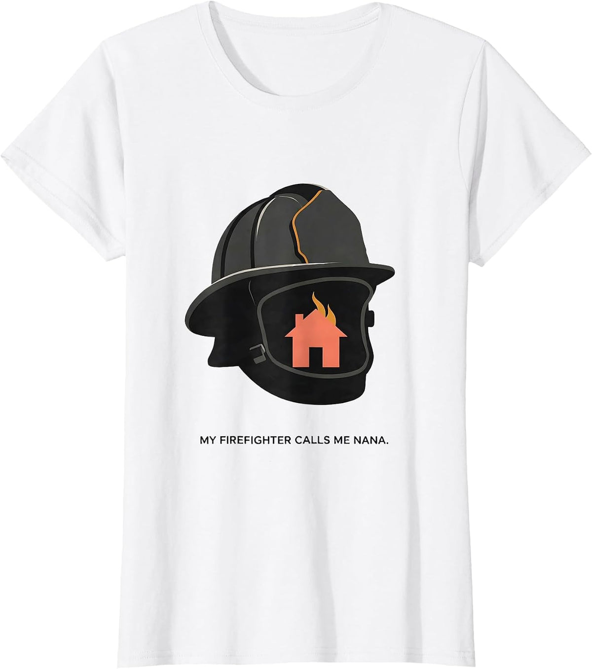 Women's My Firefighter Calls Me Nana Funny Firefighter Family Thin T-Shirt - White