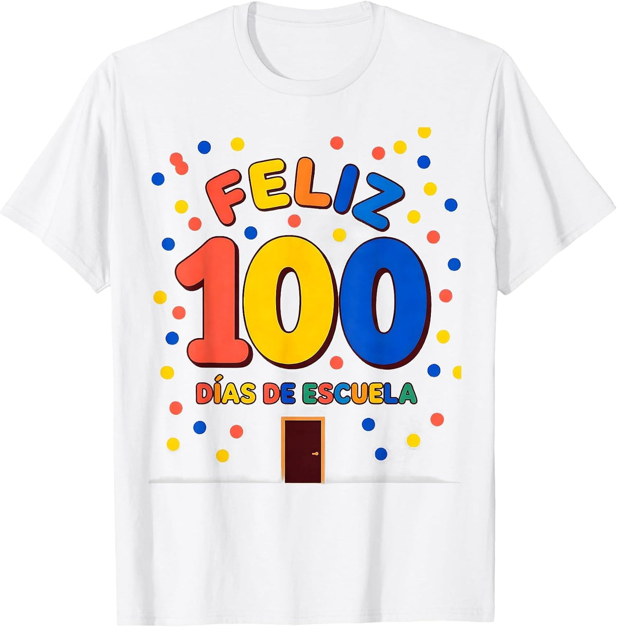 Feliz 100 días de escuela Colorful Spanish Teacher 100th Day T-Shirt - White