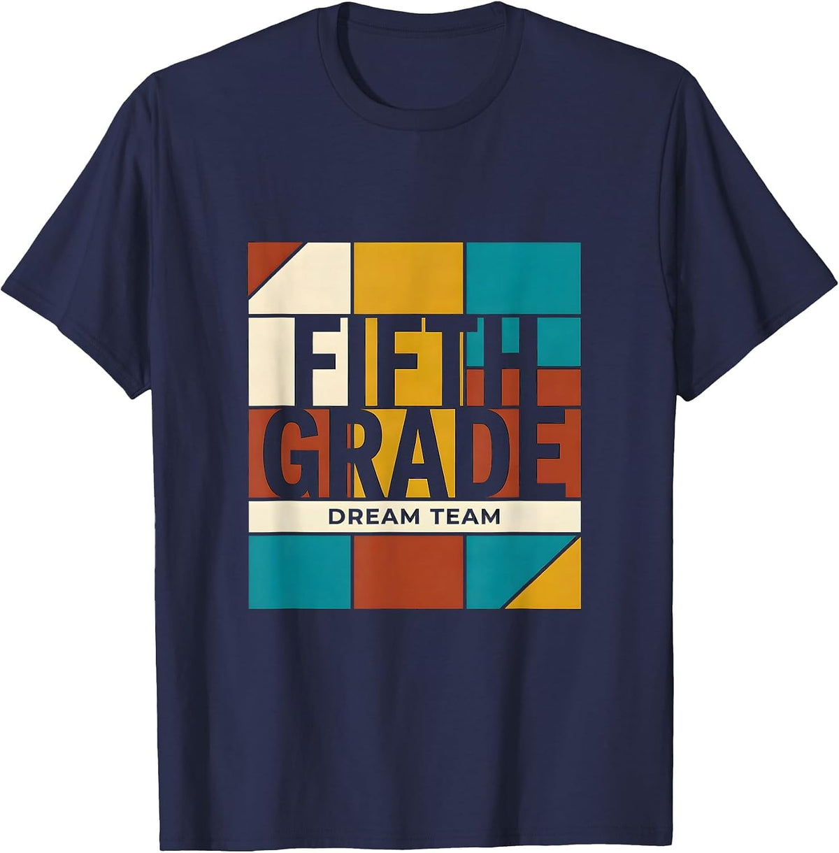Fifth Grade Dream Team Back to School Teacher Student Kids T-Shirt - Navy Blue