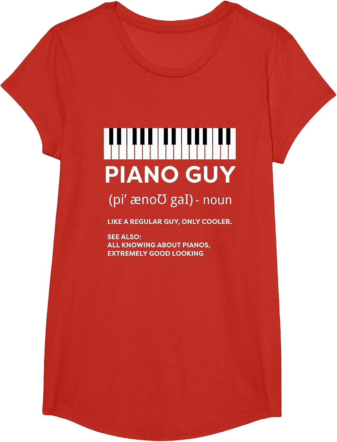 Piano Guy Shirt Pianist Man Keyboard Player Funny Definition T-Shirt - Girls Red