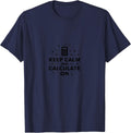 Keep Calm and Calculate On: Math Lover's Mantra T-Shirt - Navy Blue