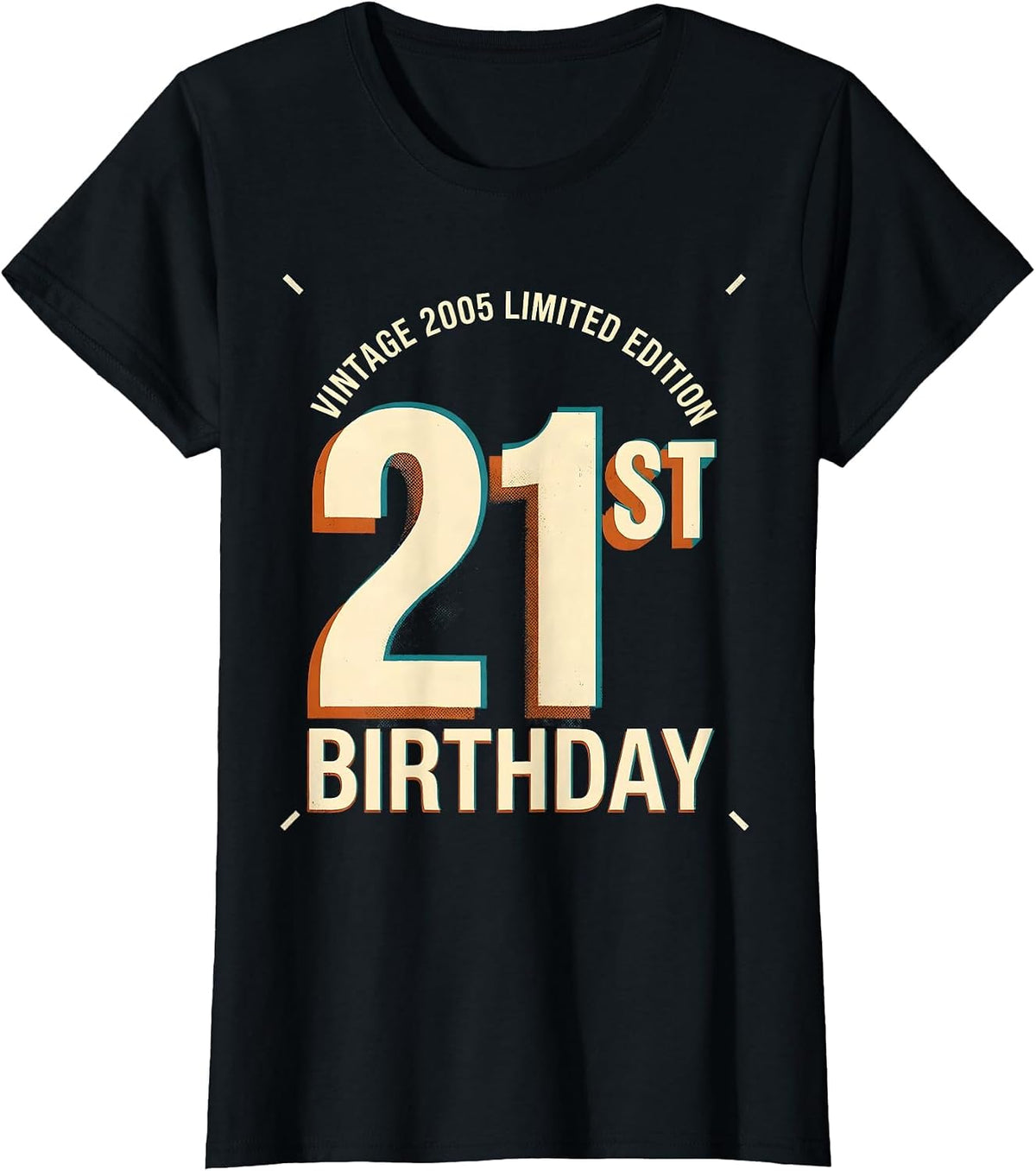 Vintage 2005 Limited Edition 21st Birthday Gift T-Shirt - Black