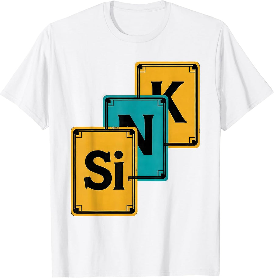 Men's SiNK Funny Chemistry Pun Science Lover Gift T-Shirt - White