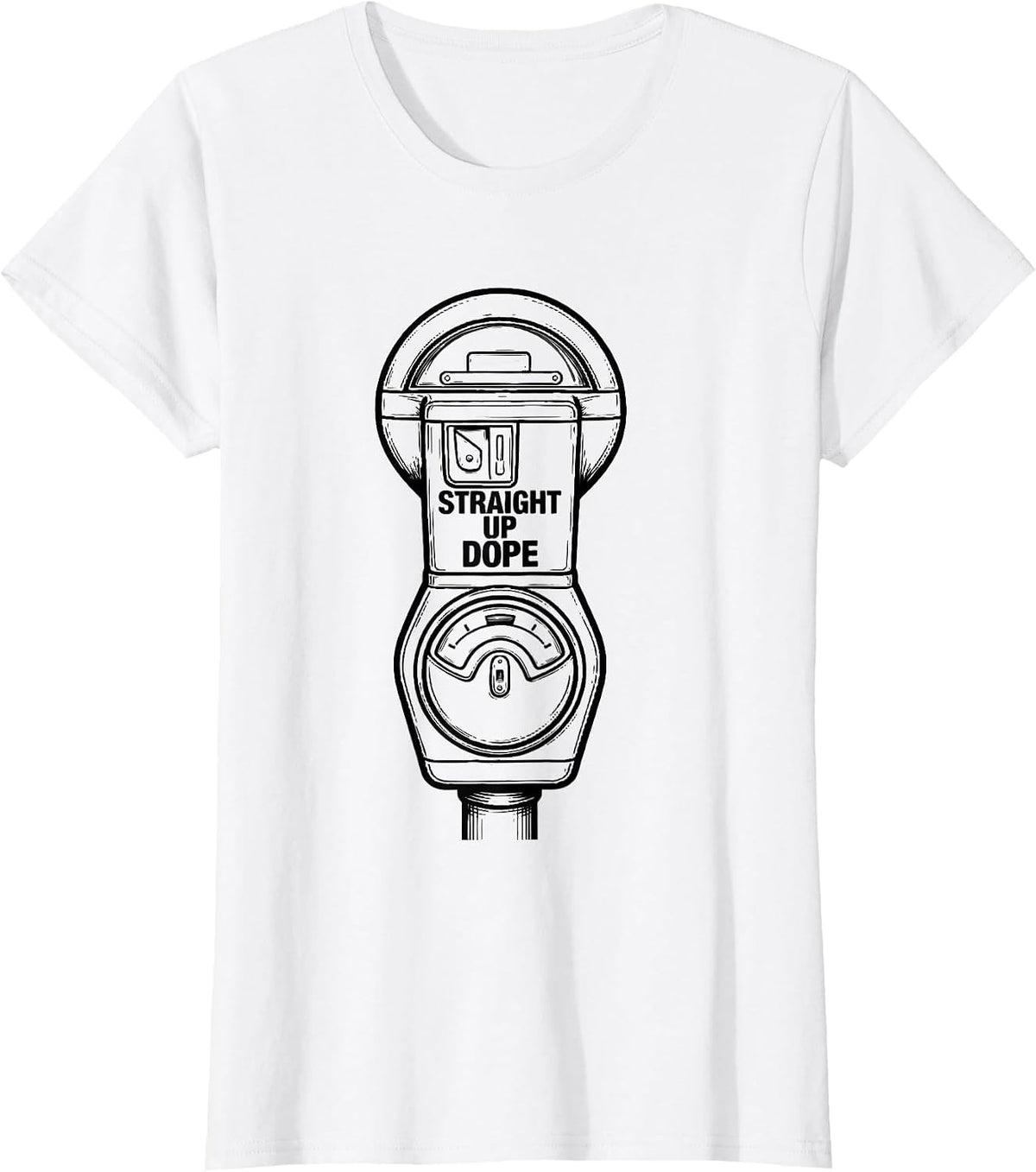 Women's Straight Up Dope Funny Gangster Rap Slang Hip Hop Humor T-Shirt - White