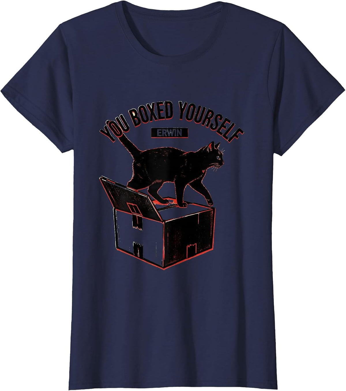 Women's You Boxed Yourself, Erwin Funny Science Teacher Quantum T-Shirt - Navy Blue