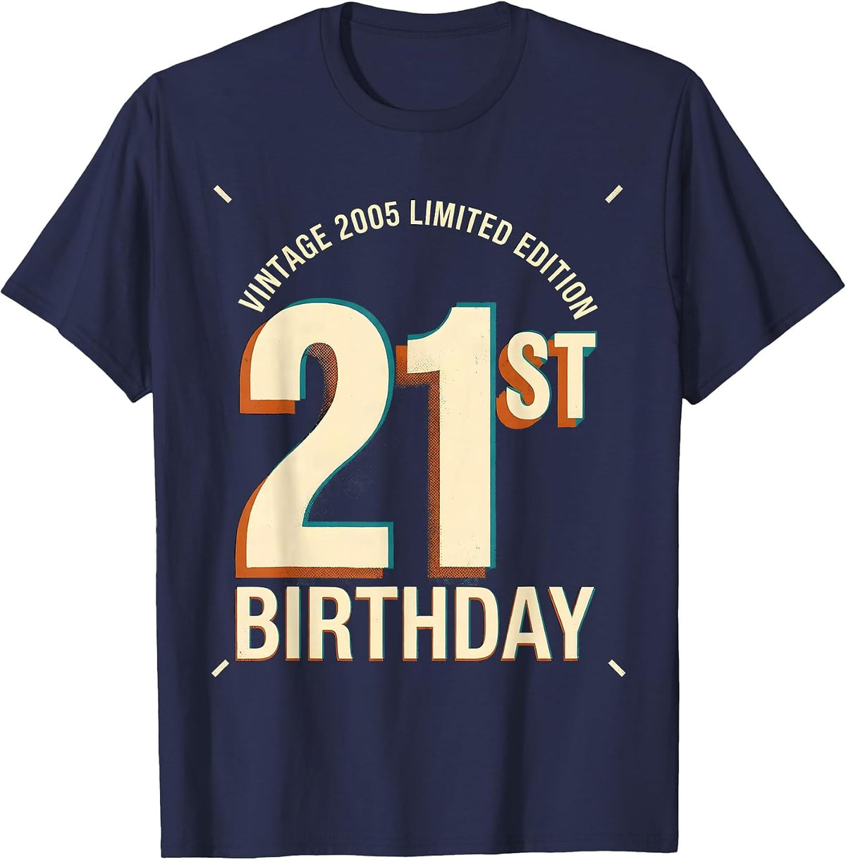 Vintage 2005 Limited Edition 21st Birthday Gift T-Shirt - Navy Blue