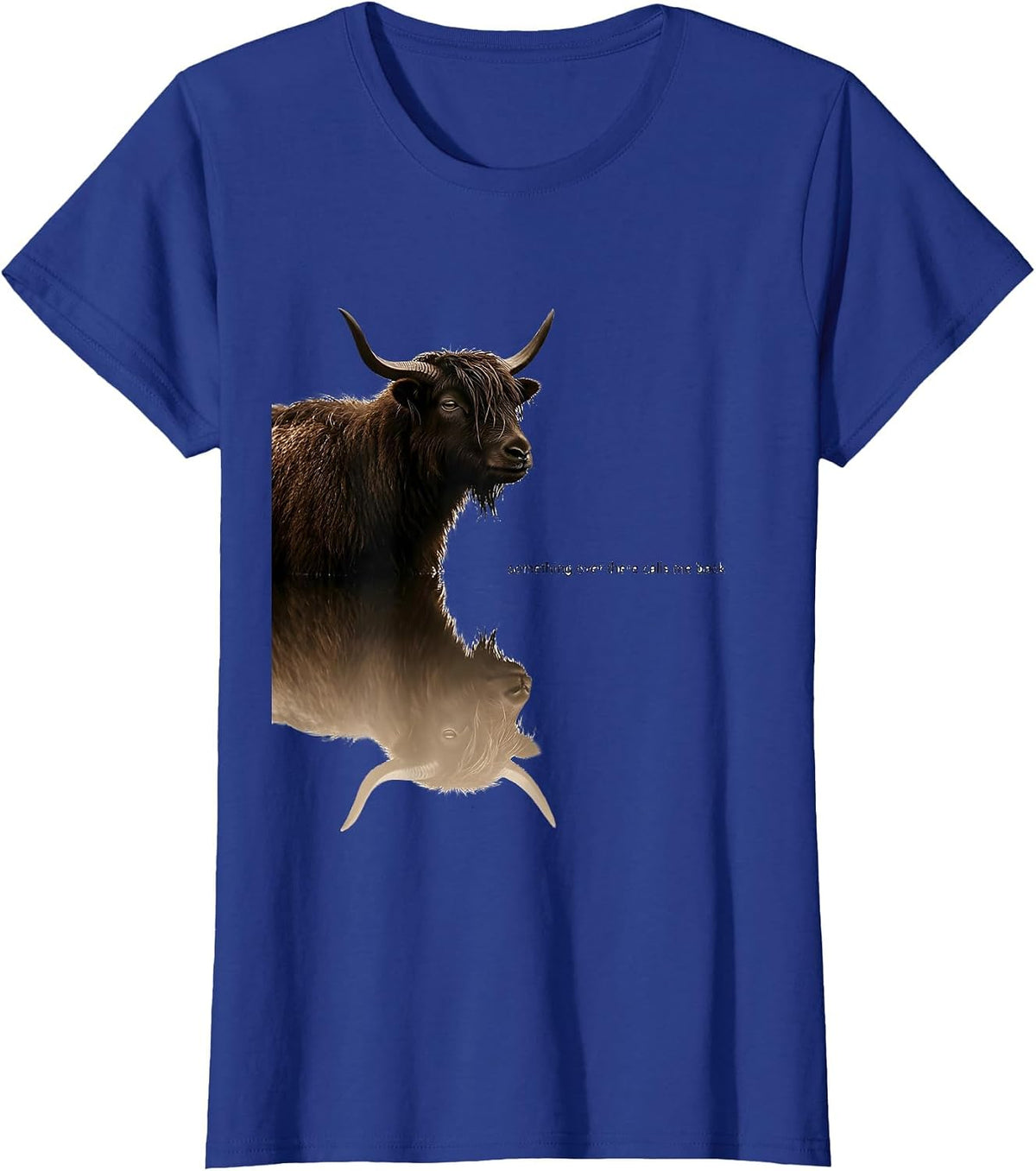 Women's Something Over There Calls Me Back Cute Highland Cow T-Shirt - Royal Blue