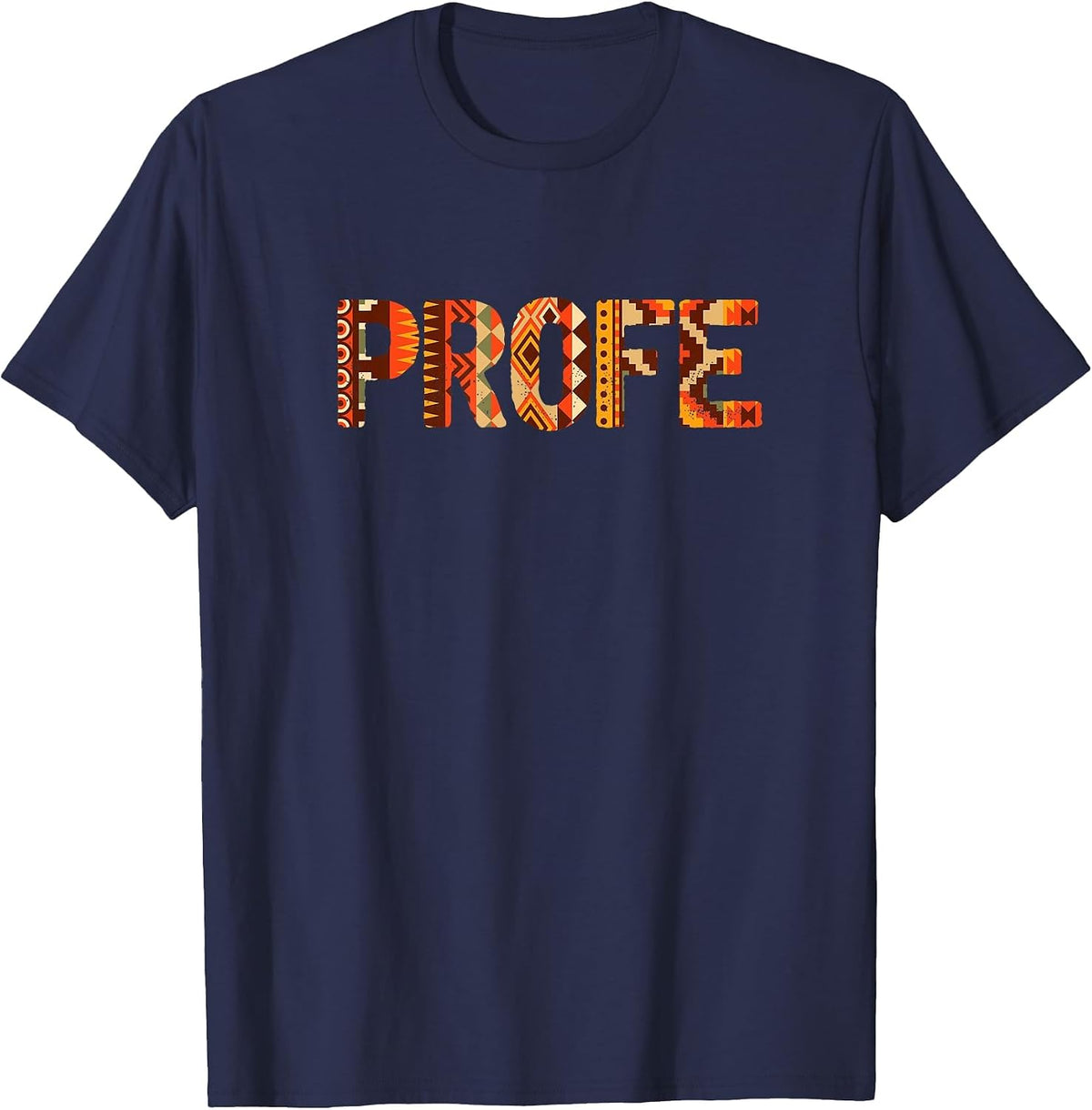 Profe Spanish Teacher Latin Professor T-Shirt - Navy Blue