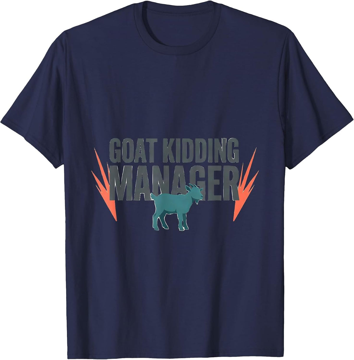 Men's Goat Kidding Manager Funny Goat Owner Farmer Humor T-Shirt - Navy Blue