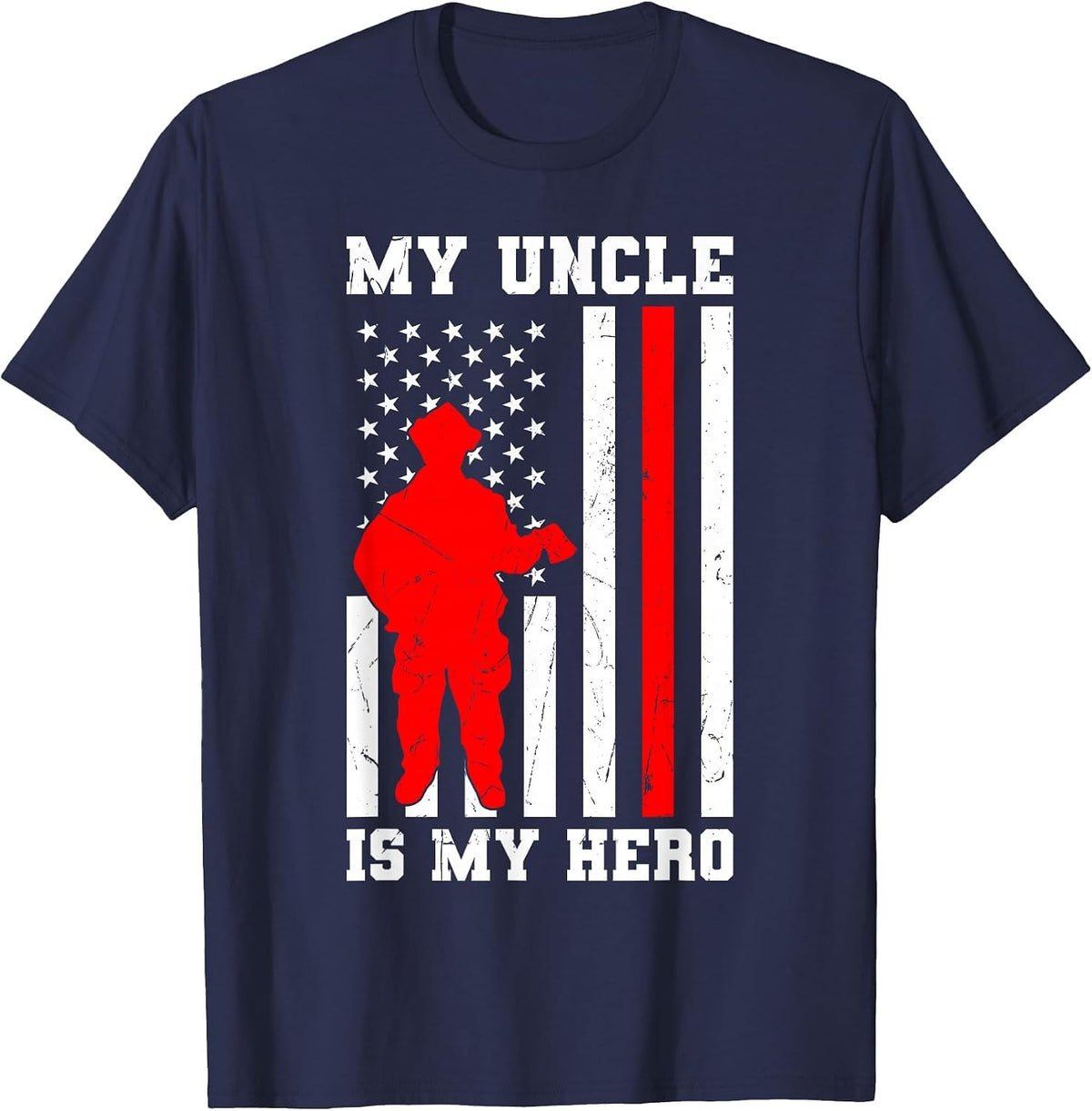 My Uncle is My Hero Firefighter Thin Red Line Flag T-Shirt - Navy Blue