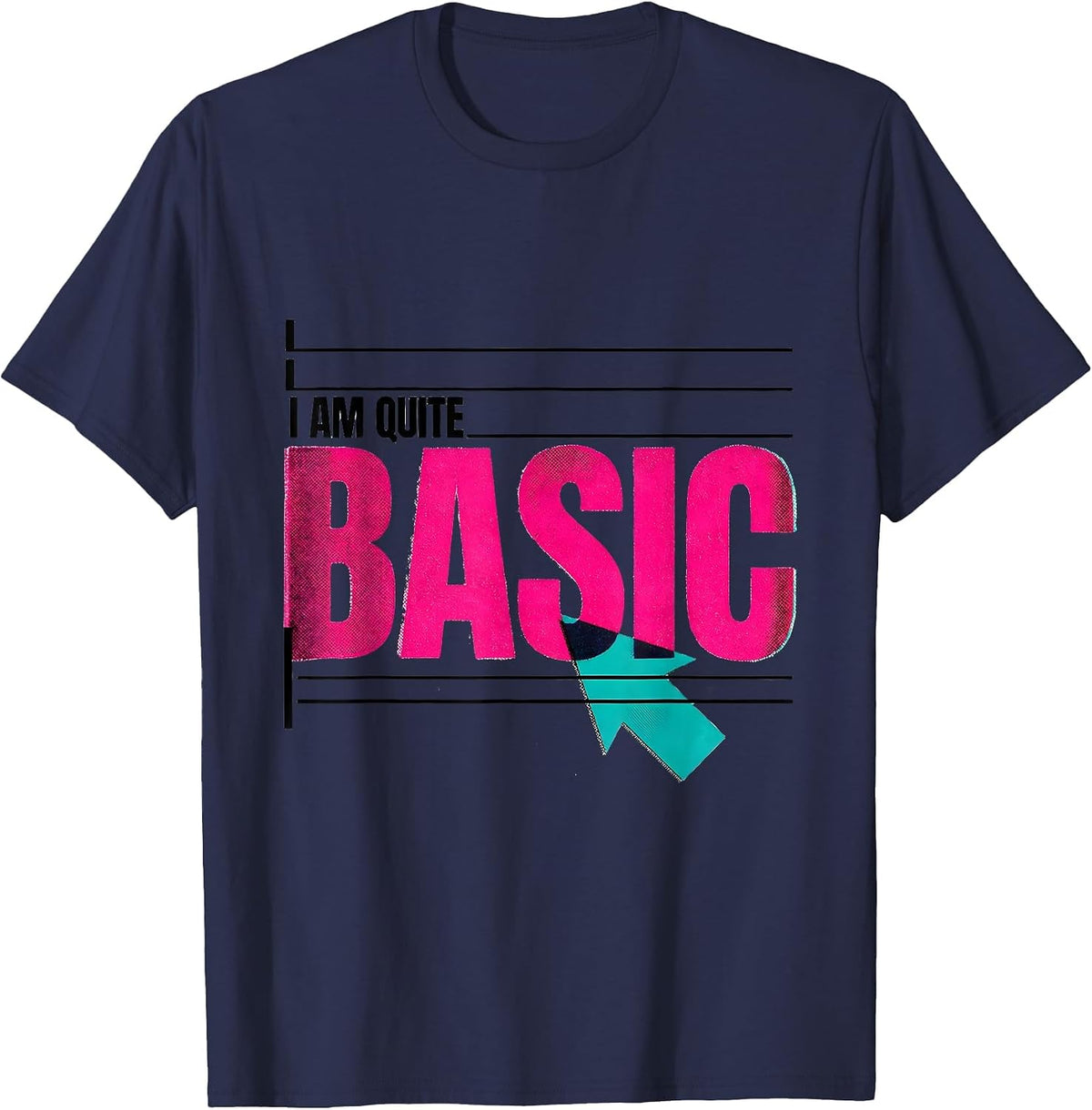 I Am Quite Basic Nerdy Chemistry Pun Science Humor T-Shirt - Navy Blue