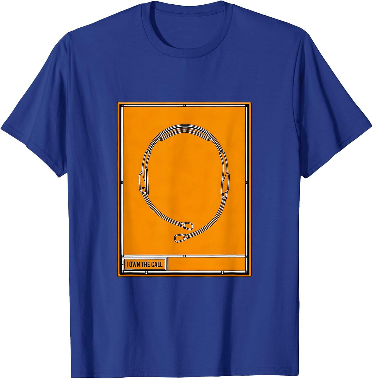I Own The Call Thin Yellow Line 911 Dispatcher Emergency T-Shirt - Royal Blue