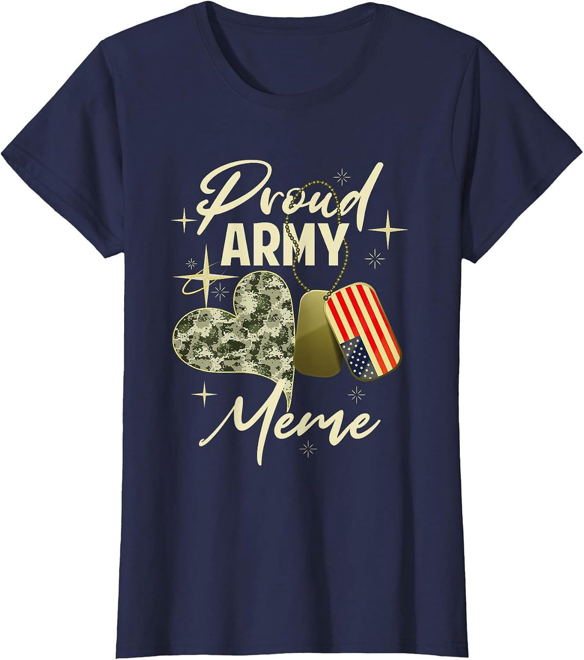 Proud Army Meme Camouflage Mother's Day Dog Tag US Flag T-Shirt - Navy Blue