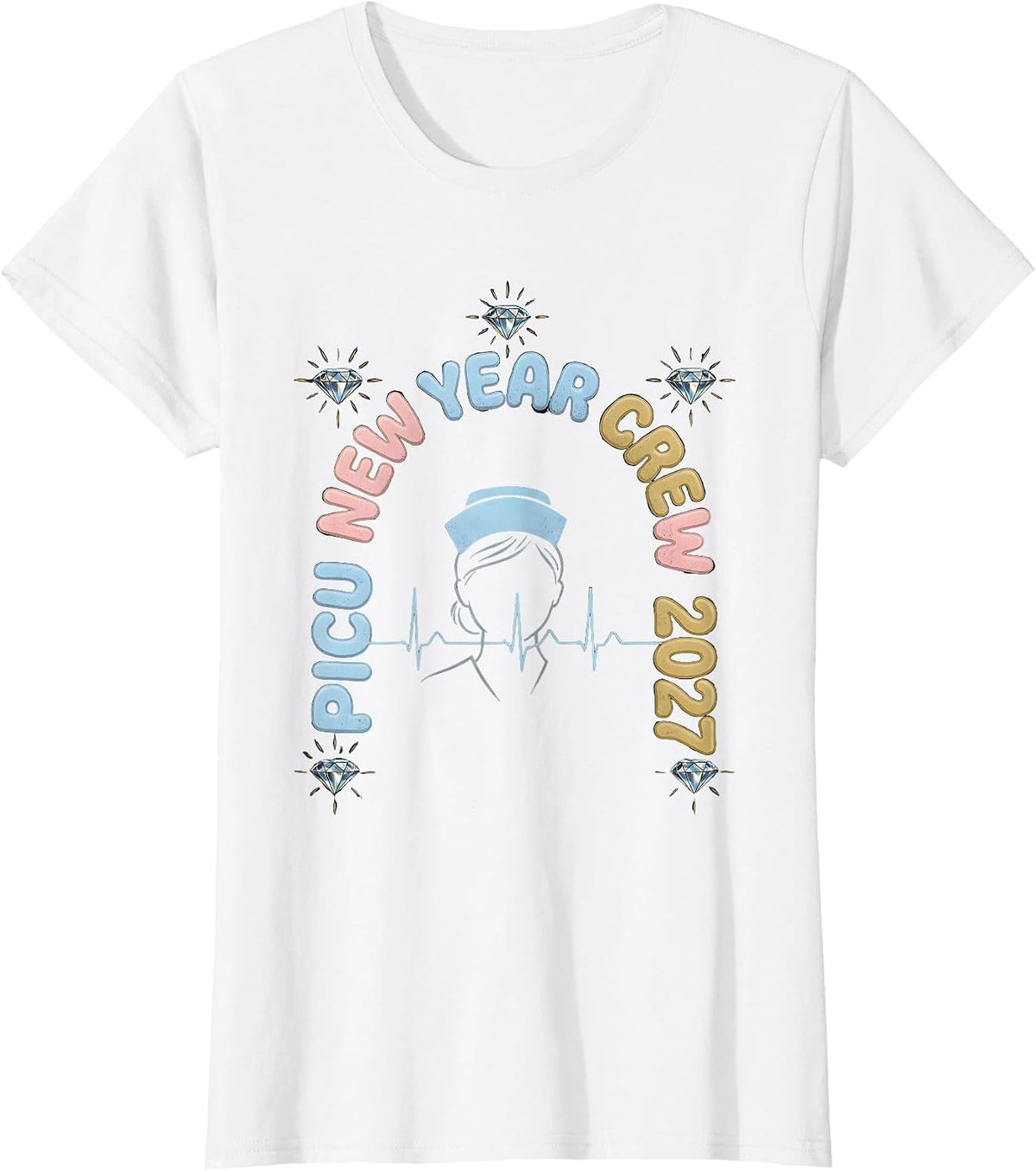 Women's PICU New Year Crew 2027 Funny Nurse ICU NICU New Year Eve T-Shirt - White