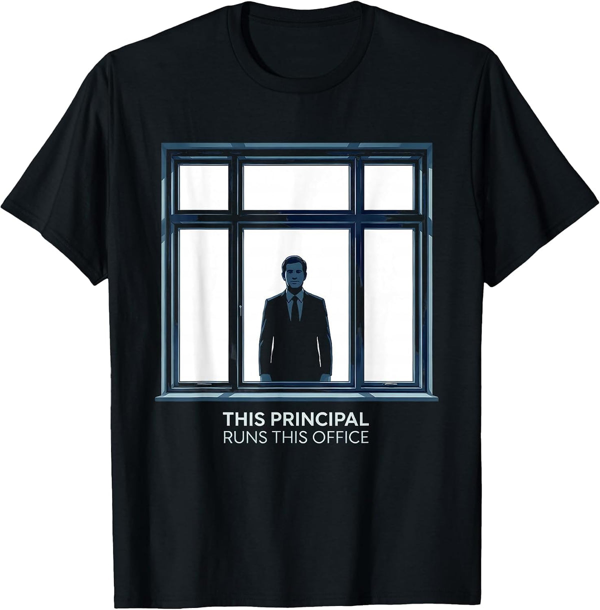 Men's This Principal Runs This Office Funny Principal Appreciation T-Shirt - Black