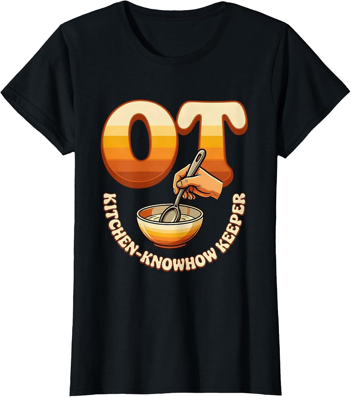 OT Kitchen-Knowhow Keeper Retro Occupational Therapy T-Shirt - Black