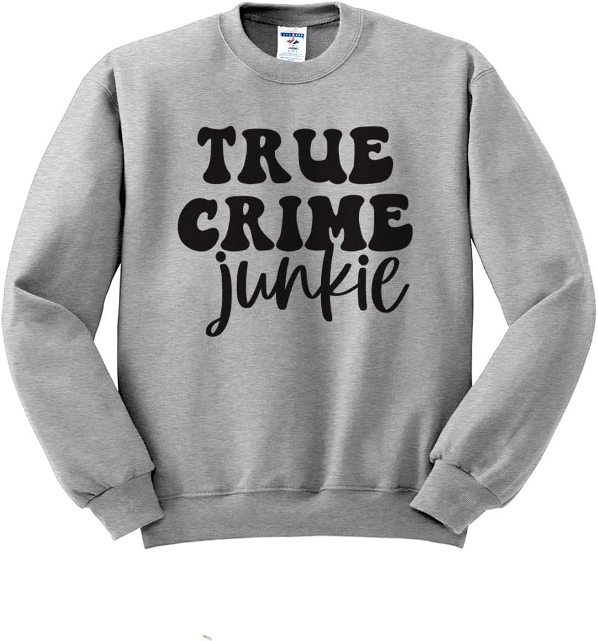 True Crime Junkie Sweatshirt Unisex - Grey