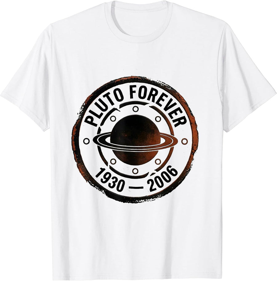 Men's Pluto Forever 1930-2006 Retro Space Humor Astronomy Gift T-Shirt - White