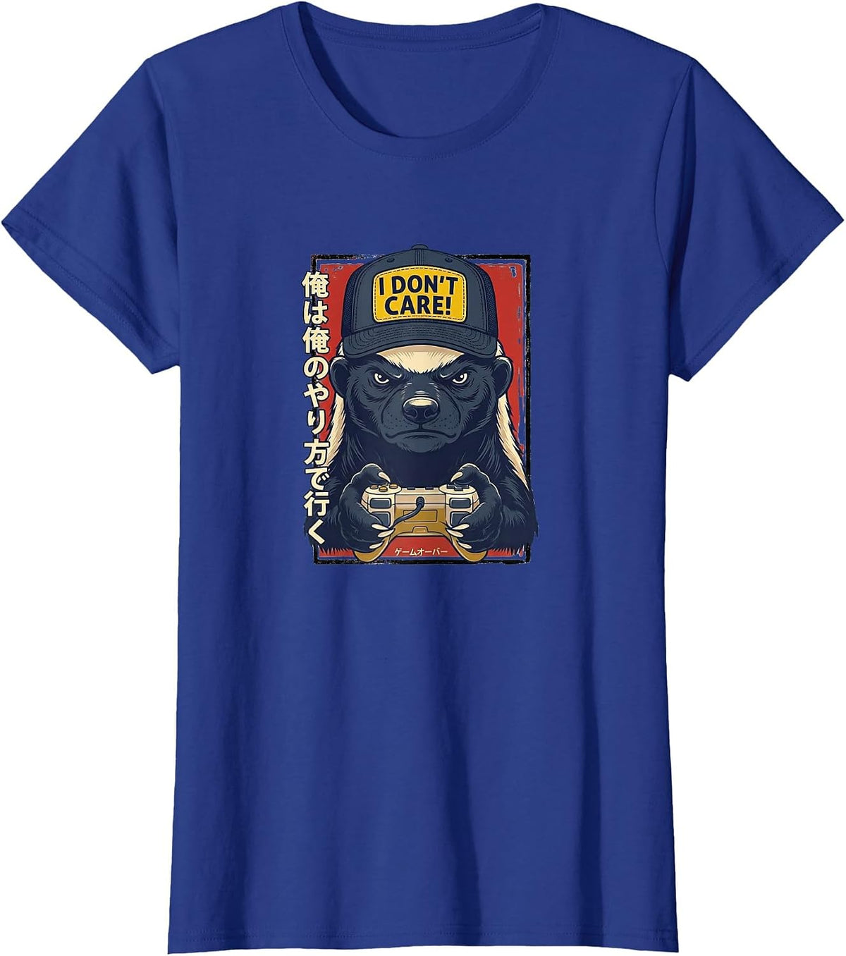 I Don’t Care - Honey Badger Gamer Design T-Shirt - Royal Blue
