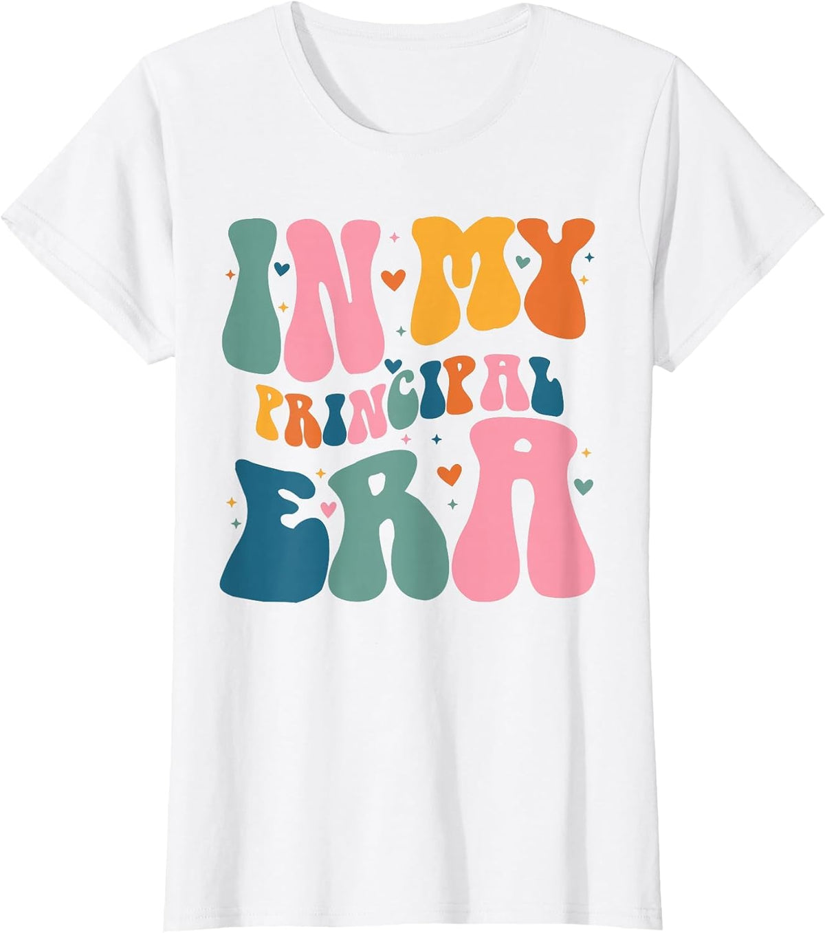 in My Principal Era Funny Groovy Color T-Shirt - White