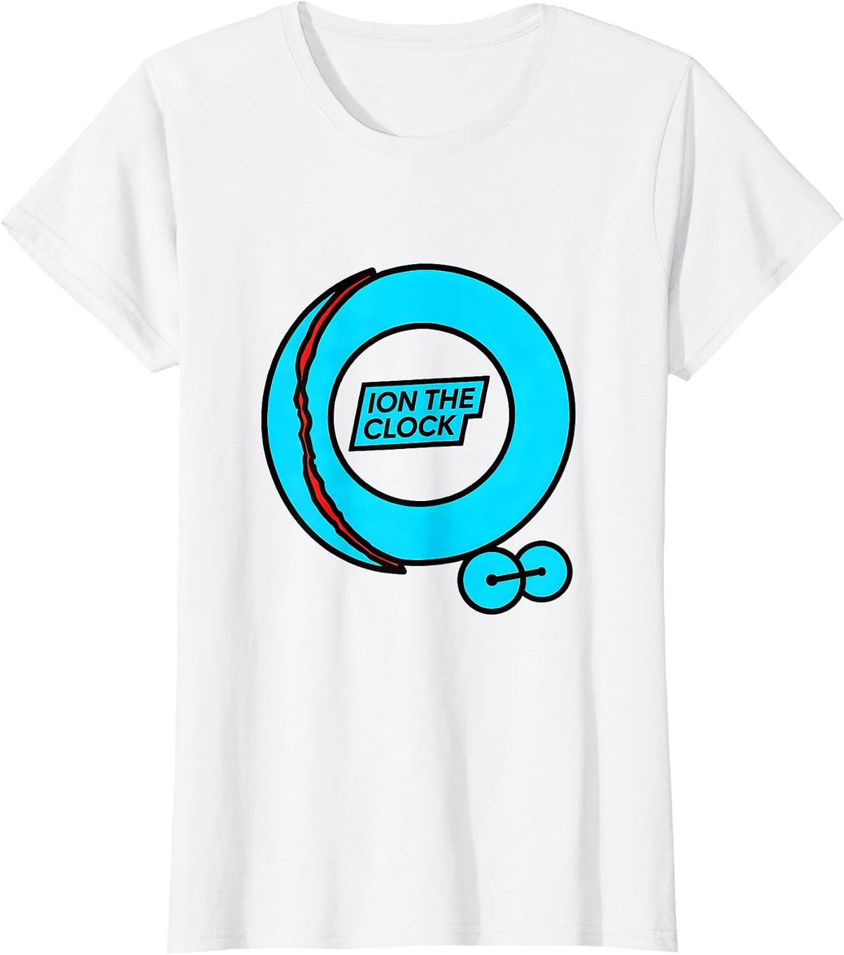 Ion The Clock New Wave Chemistry Humor Science Teacher Gift T-Shirt - White