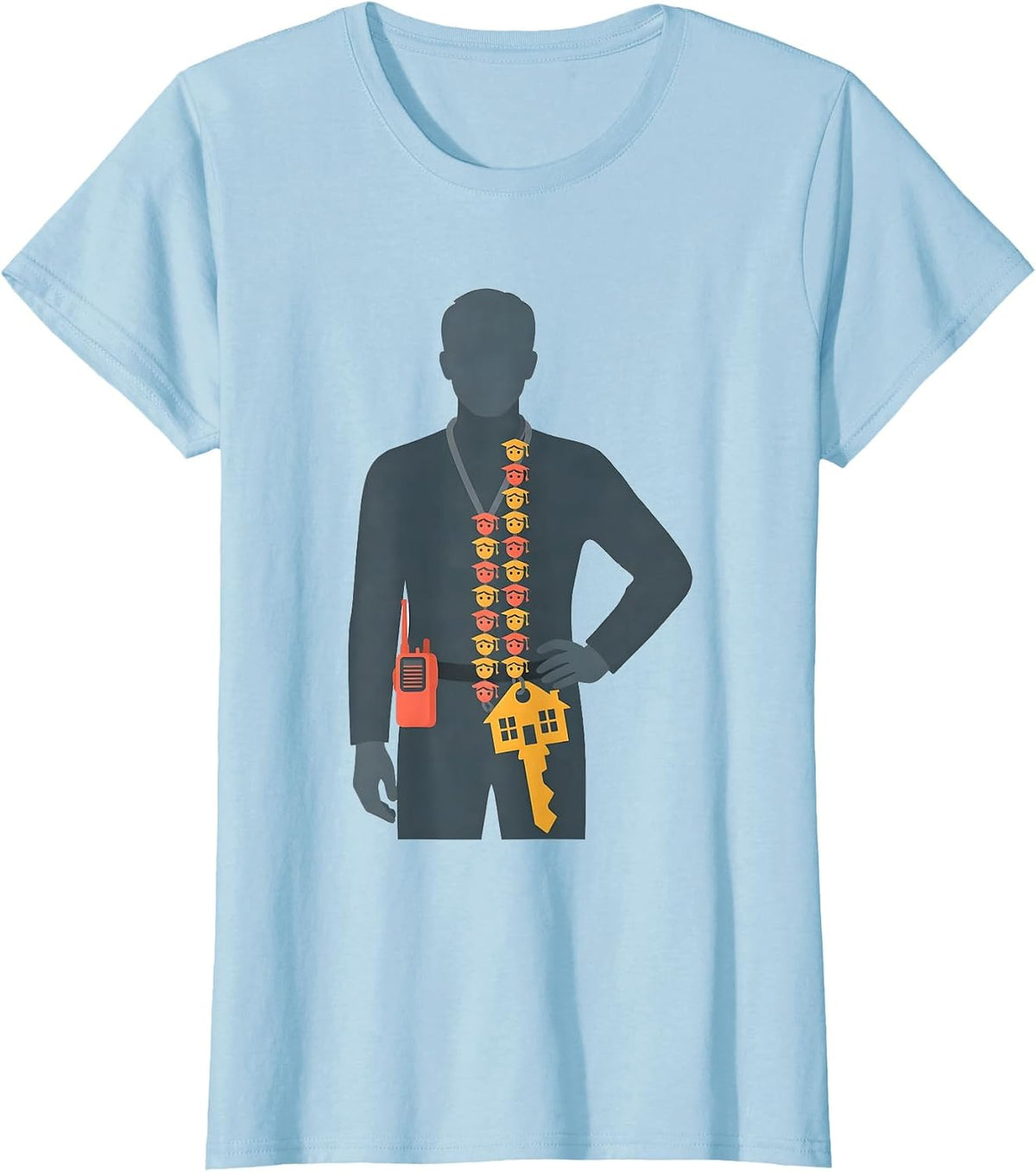 Principal Leader Office Humor Appreciation Gift T-Shirt - Baby Blue