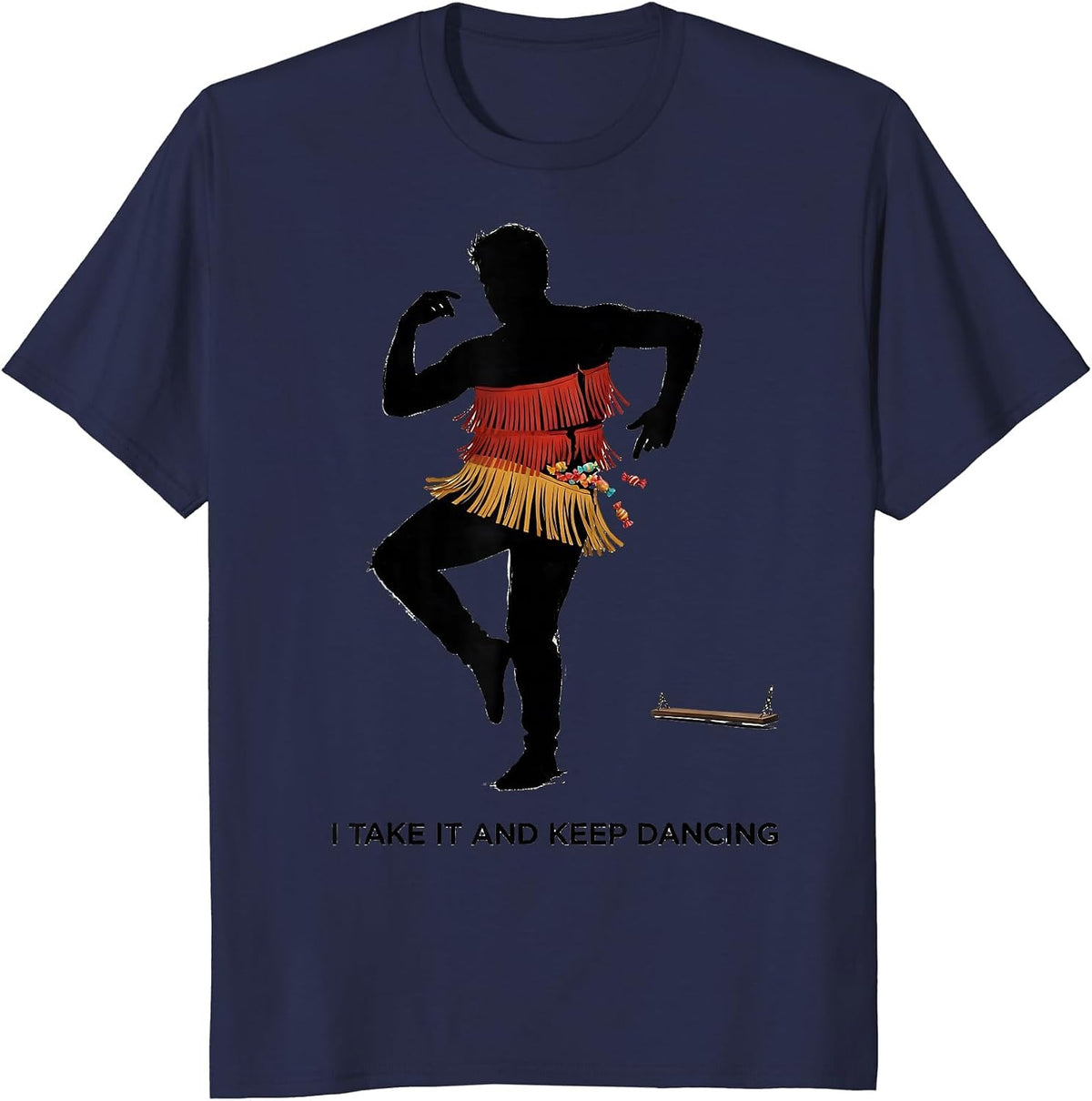 Men's I Take It And Keep Dancing Funny Cinco De Mayo Piñata Party T-Shirt - Navy Blue