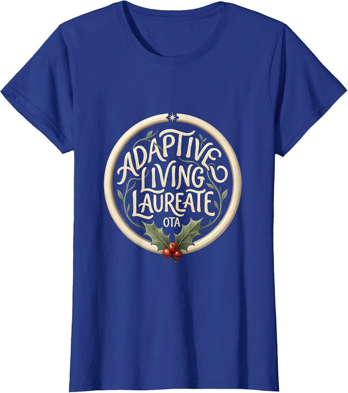 Women's Adaptive Living Laureate, OTA Boho Occupational Therapist T-Shirt - Royal Blue