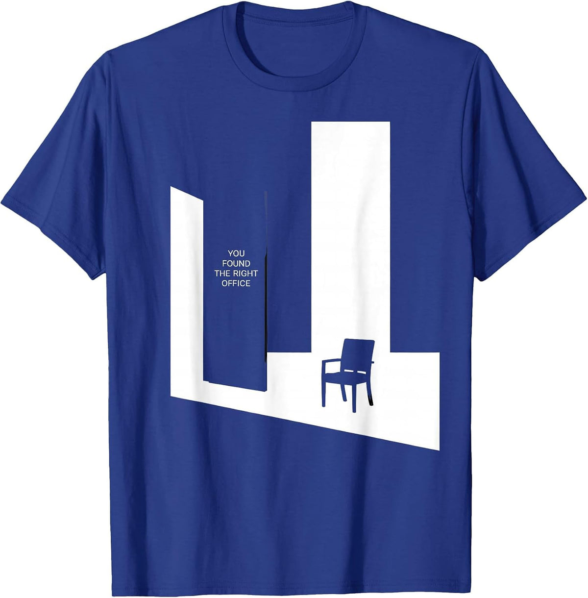 Men's You Found The Right Office Funny School Counselor Back T-Shirt - Royal Blue