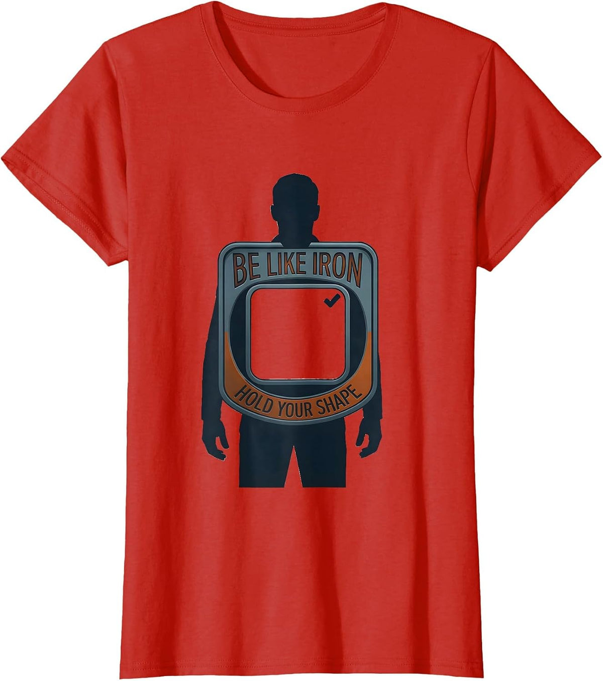 Be Like Iron, Hold Your Shape Funny Chemistry Science Nerd T-Shirt - Red