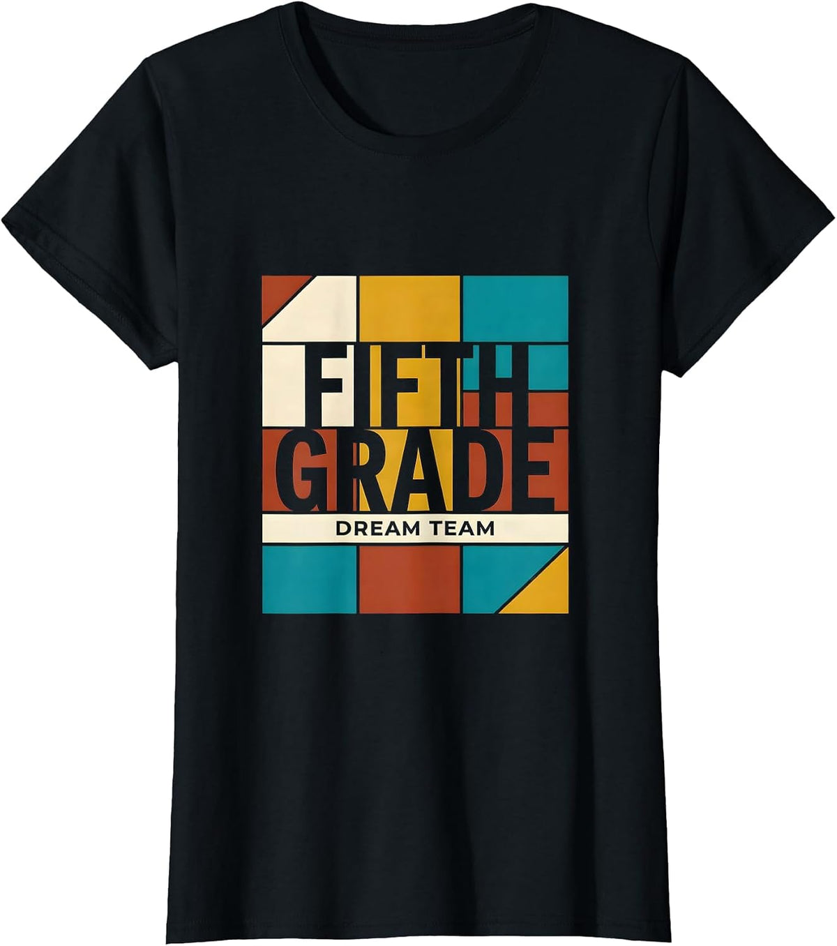 Fifth Grade Dream Team Back to School Teacher Student Kids T-Shirt - Black