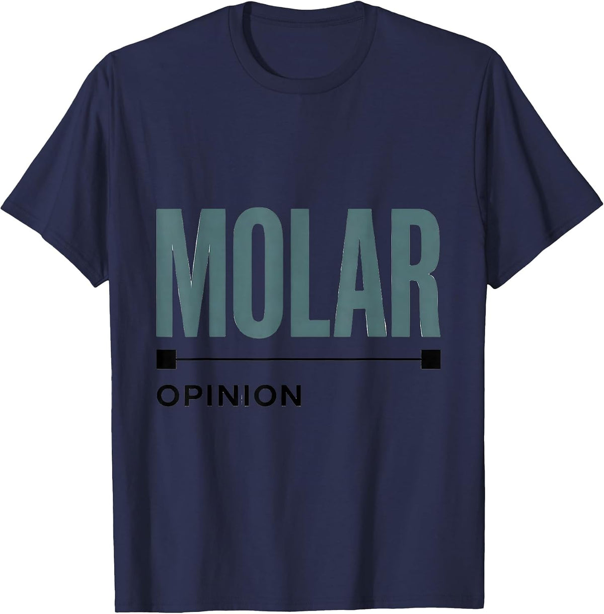 Men's Molar Opinion Minimalist Chemistry Pun Science Humor T-Shirt - Navy Blue