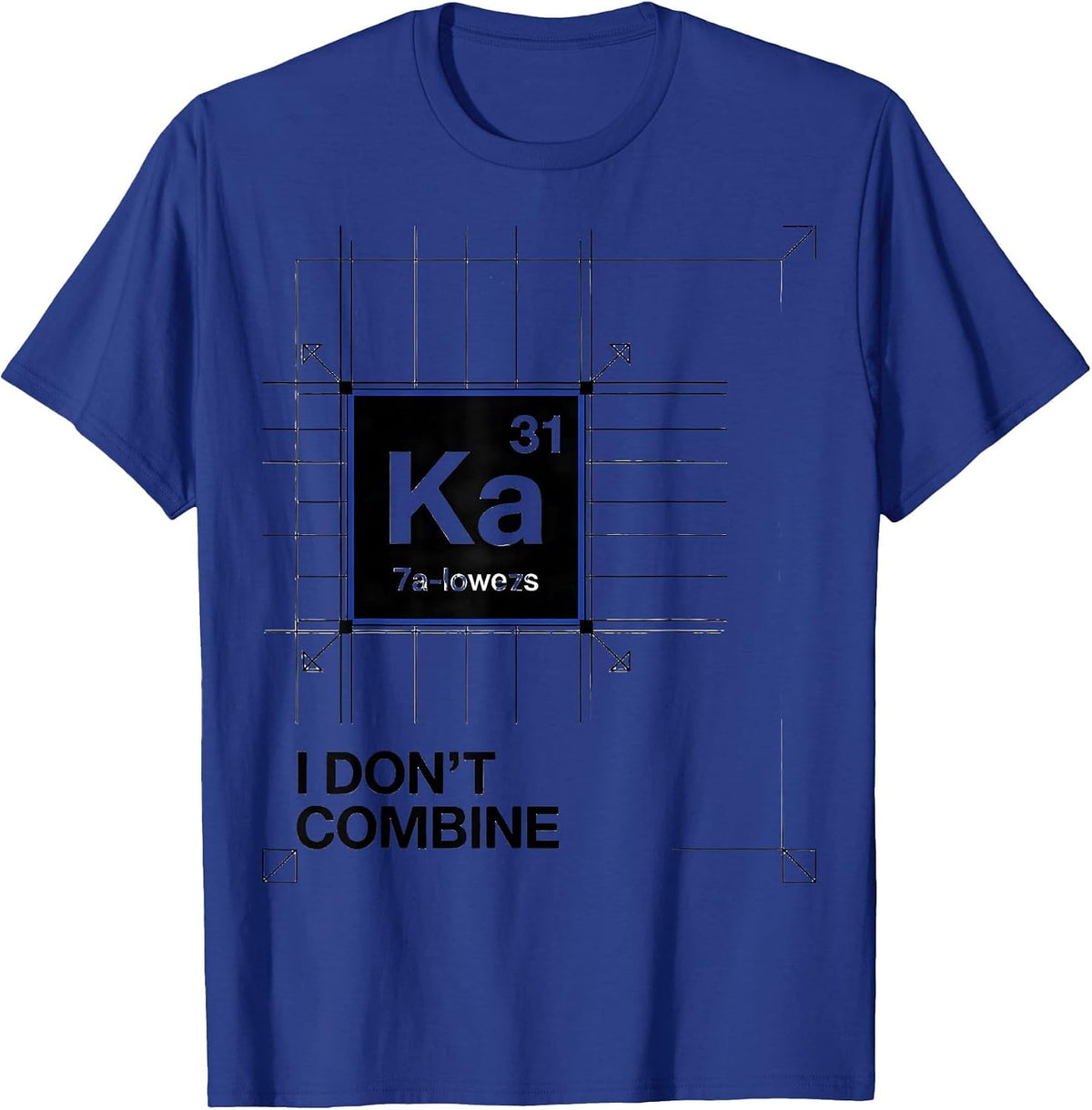 Men's I Don't Combine Funny Chemistry Science Humor T-Shirt - Royal Blue