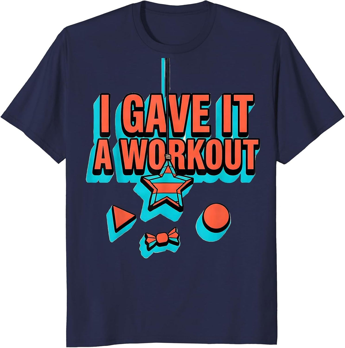 I Gave It A Workout Funny Cinco De Mayo Piñata Party Costume T-Shirt - Navy Blue